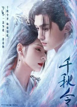 Thiên Thu Lệnh - Destiny and Saving